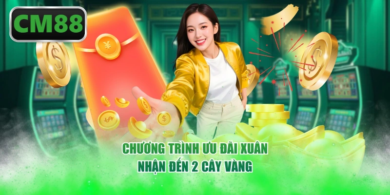 Chương trình ưu đãi xuân nhận đến 2 cây vàng